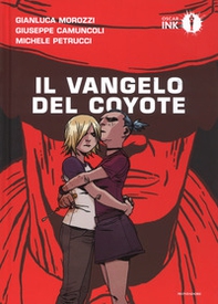 Il vangelo del coyote - Librerie.coop