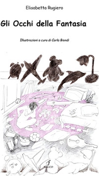 Gli occhi della fantasia - Librerie.coop