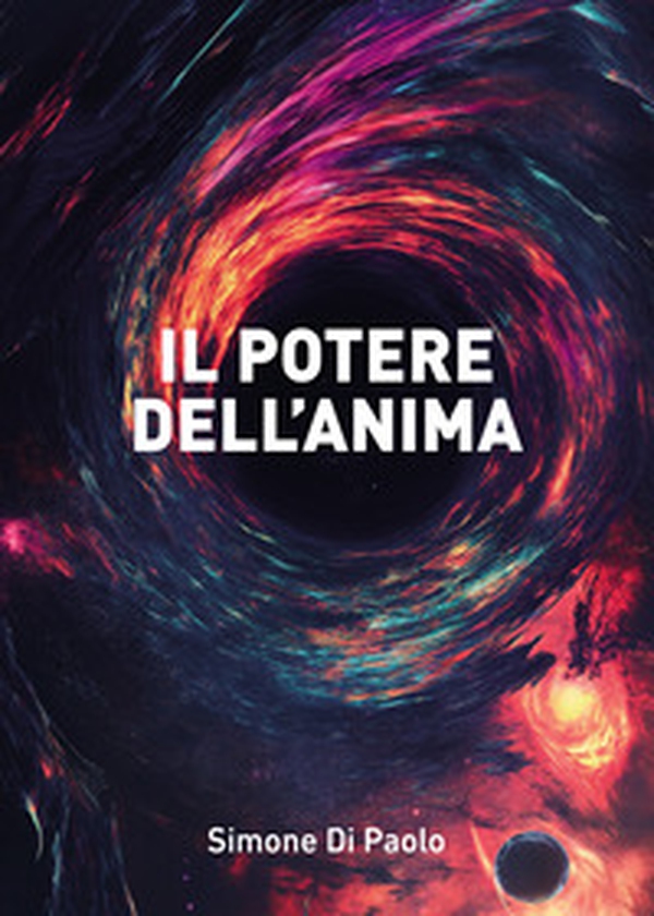 Il potere dell'anima - Librerie.coop