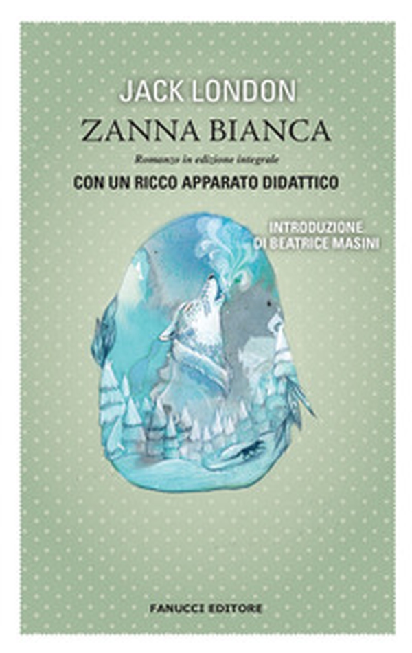 Zanna Bianca - Librerie.coop Zanna Bianca - Librerie.coop