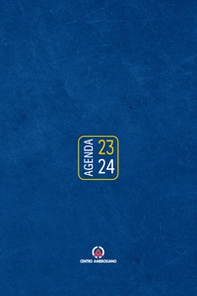 Agenda liturgico pastorale 2023/2024. Rito ambrosiano - Librerie.coop