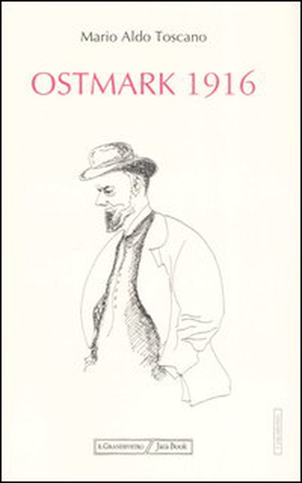 Ostmark 1916 - Librerie.coop Ostmark 1916 - Librerie.coop