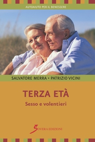 Terza età. Sesso e volentieri - Librerie.coop Terza età. Sesso e volentieri - Librerie.coop