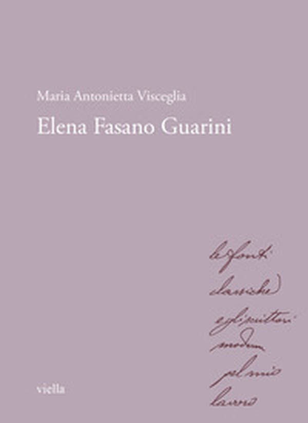 Elena Fasano Guarini - Librerie.coop Elena Fasano Guarini - Librerie.coop
