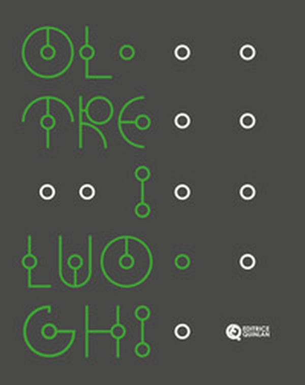 Oltre i luoghi. Tra descrizione e narrativi - Librerie.coop