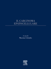 Il carcinoma epatocellulare - Librerie.coop Il carcinoma epatocellulare - Librerie.coop