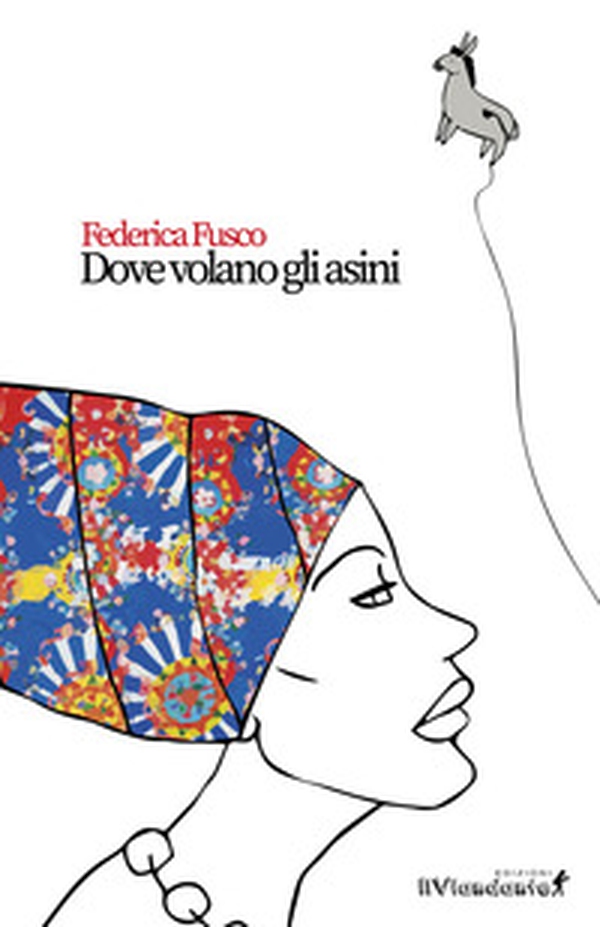 Dove volano gli asini - Librerie.coop Dove volano gli asini - Librerie.coop