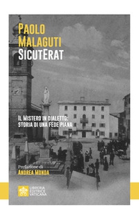 SicutErat. Il mistero in dialetto: storia di una fede piana - Librerie.coop SicutErat. Il mistero in dialetto: storia di una fede piana - Librerie.coop