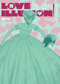 Love is an illusion! - Vol. 7 - Librerie.coop