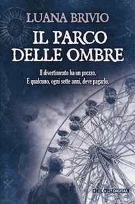 Il parco delle ombre - Librerie.coop