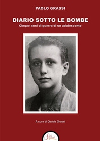 Diario sotto le bombe. Cinque anni di guerra di un adolescente - Librerie.coop Diario sotto le bombe. Cinque anni di guerra di un adolescente - Librerie.coop