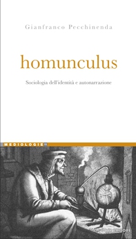 Homunculus - Librerie.coop Homunculus - Librerie.coop