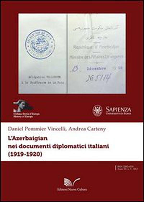 L'Azerbaigian nei documenti diplomatici italiani (1919-1920) - Librerie.coop L'Azerbaigian nei documenti diplomatici italiani (1919-1920) - Librerie.coop