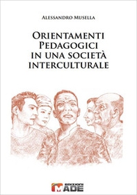 Orientamenti pedagogici in una società interculturale - Librerie.coop