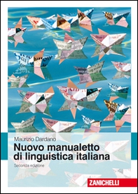 Nuovo manualetto di linguistica italiana   - Librerie.coop