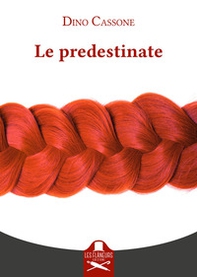 Le predestinate - Librerie.coop