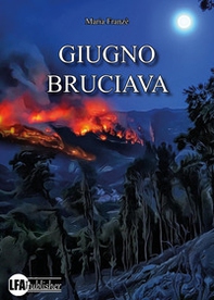 Giugno bruciava - Librerie.coop