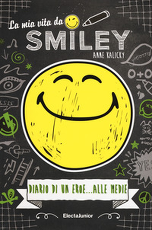La mia vita da smiley, Diario di un eroe... alle medie - Librerie.coop La mia vita da smiley, Diario di un eroe... alle medie - Librerie.coop