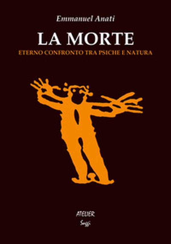 La morte. Eterno confronto tra psiche e natura - Librerie.coop La morte. Eterno confronto tra psiche e natura - Librerie.coop
