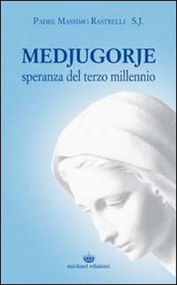 Medjugorje. Speranza del terzo millennio - Librerie.coop Medjugorje. Speranza del terzo millennio - Librerie.coop