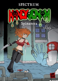 Spinanera. Honey Venom - Vol. 3 - Librerie.coop Spinanera. Honey Venom - Vol. 3 - Librerie.coop