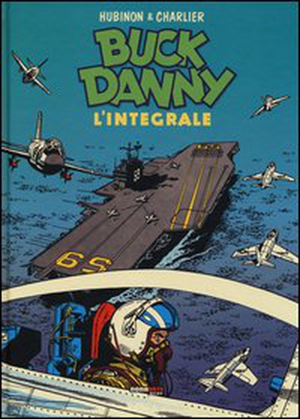 Buck Danny. L'integrale (1956-1957) - Librerie.coop Buck Danny. L'integrale (1956-1957) - Librerie.coop