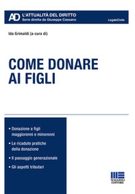Come donare ai figli - Librerie.coop