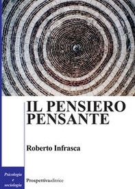 Il pensiero pensante - Librerie.coop Il pensiero pensante - Librerie.coop