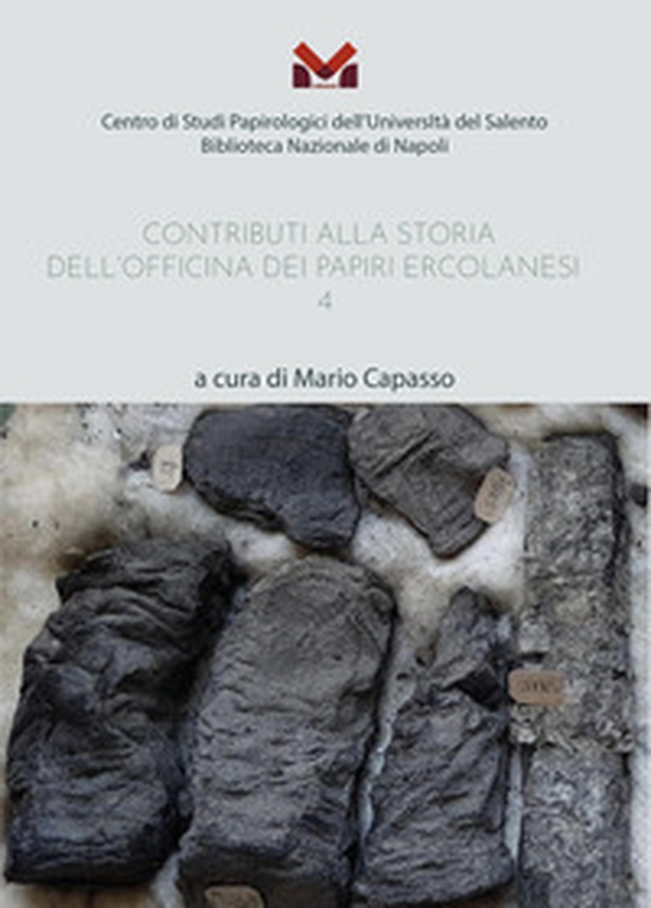 Contributi alla storia dell'Officina dei papiri ercolanesi - Librerie.coop Contributi alla storia dell'Officina dei papiri ercolanesi - Librerie.coop