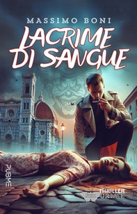 Lacrime di sangue - Librerie.coop Lacrime di sangue - Librerie.coop