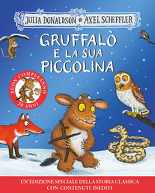 Gruffalò e la sua piccolina. 20 anni. Ediz. a colori - Librerie.coop Gruffalò e la sua piccolina. 20 anni. Ediz. a colori - Librerie.coop