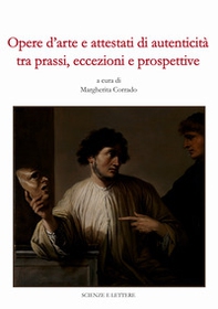 Opere d'arte e attestati di autenticità tra prassi, eccezioni e prospettive. Atti della seduta plenaria della Commissione parlamentare Antimafia (8 luglio 2022) - Librerie.coop Opere d'arte e attestati di autenticità tra prassi, eccezioni e prospettive. Atti della seduta plenaria della Commissione parlamentare Antimafia (8 luglio 2022) - Librerie.coop