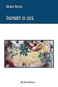 Diamanti di luce - Librerie.coop