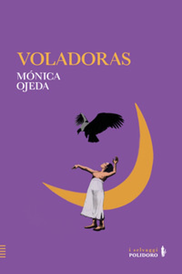 Voladoras - Librerie.coop Voladoras - Librerie.coop