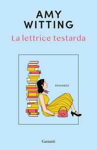 La lettrice testarda - Librerie.coop La lettrice testarda - Librerie.coop