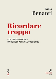 Ricordare troppo - Librerie.coop
