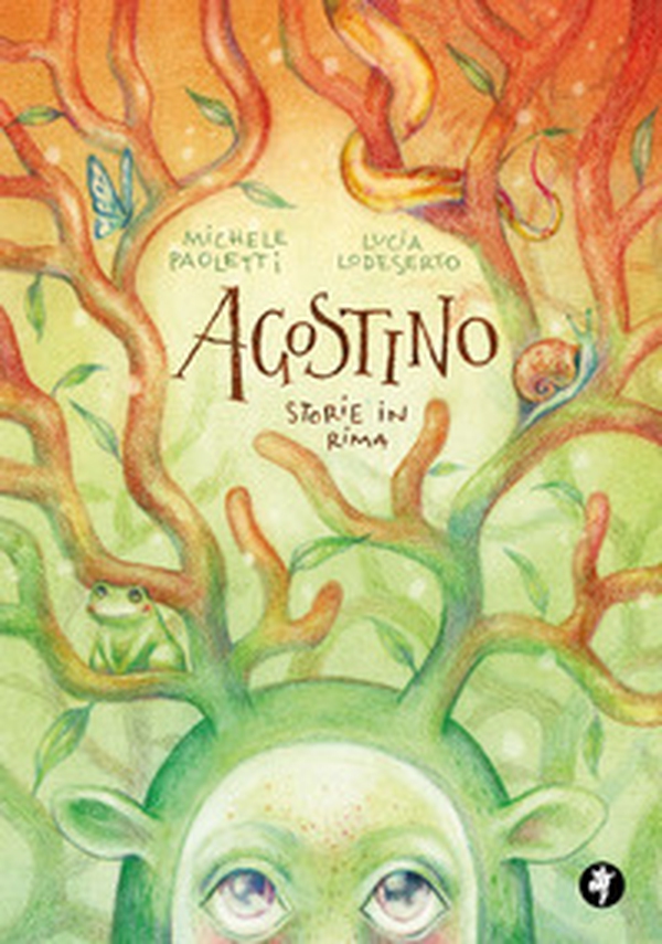 Agostino. Storie in rima - Librerie.coop Agostino. Storie in rima - Librerie.coop