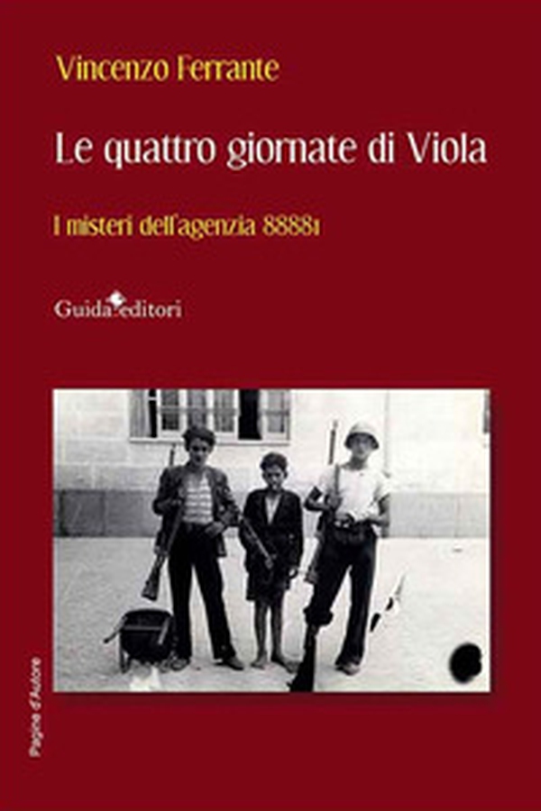 Le quattro giornate di Viola. I misteri dell'agenzia 8888I - Librerie.coop Le quattro giornate di Viola. I misteri dell'agenzia 8888I - Librerie.coop