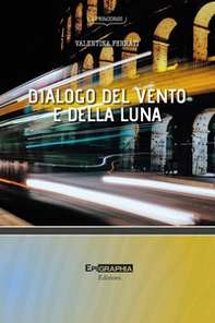 Dialogo del vento e della luna - Librerie.coop