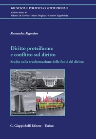 Diritto proteiforme  e  conflitto sul diritto - Librerie.coop