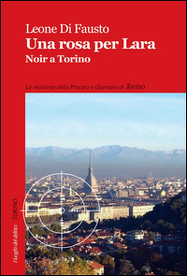 Una rosa per Lara - Librerie.coop Una rosa per Lara - Librerie.coop