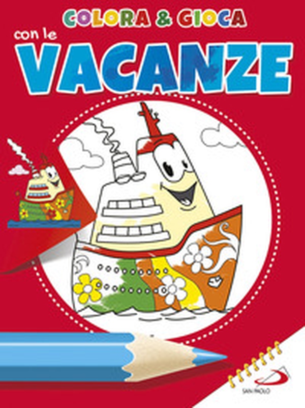 Colora & gioca con le vacanze - Librerie.coop Colora & gioca con le vacanze - Librerie.coop