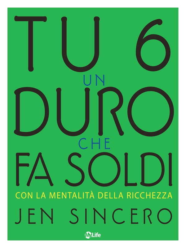Tu sei un duro che fa soldi - Librerie.coop Tu sei un duro che fa soldi - Librerie.coop