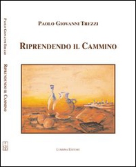 Riprendendo il cammino - Librerie.coop