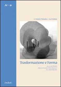 Trasformazione e forma. Alla scoperta dell'utilizzo dell'argilla in arteterapia - Librerie.coop