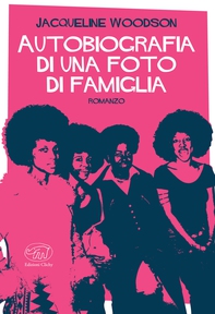 Autobiografia di una foto di famiglia - Librerie.coop