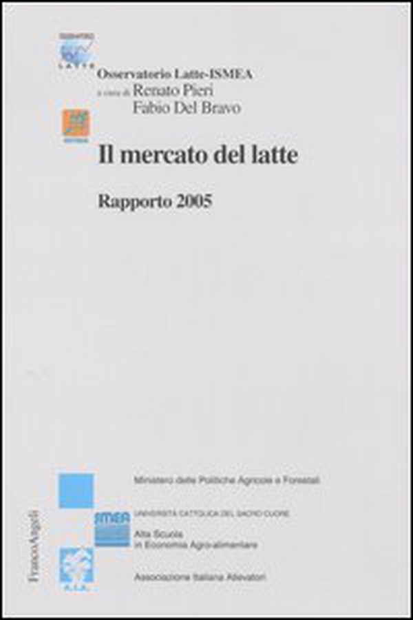 Il mercato del latte. Rapporto 2005 - Librerie.coop Il mercato del latte. Rapporto 2005 - Librerie.coop