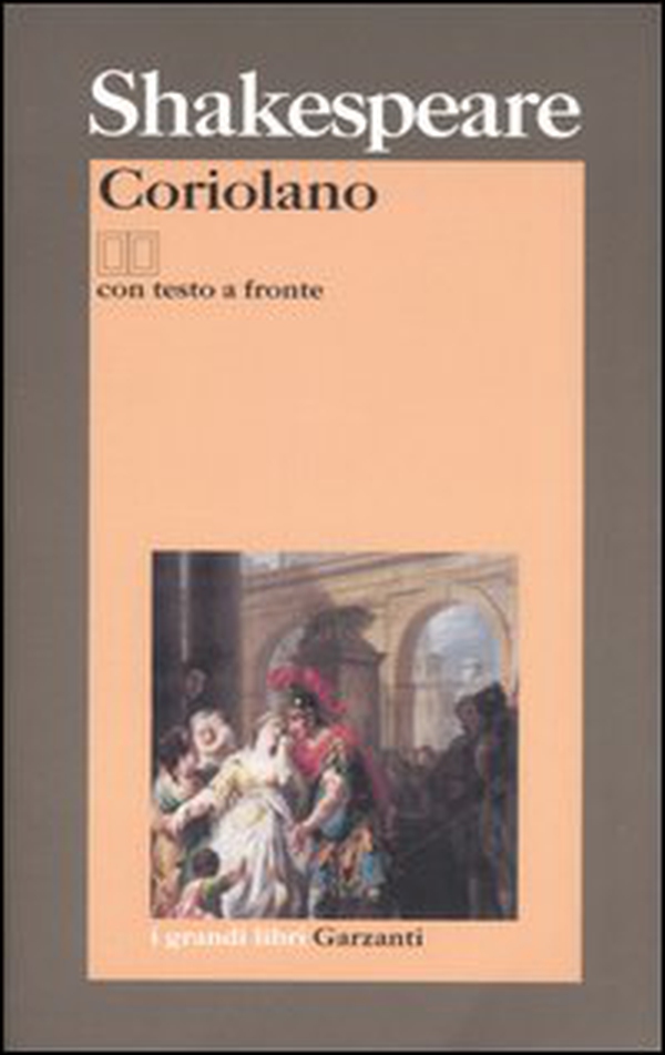 Coriolano. Testo inglese a fronte - Librerie.coop Coriolano. Testo inglese a fronte - Librerie.coop