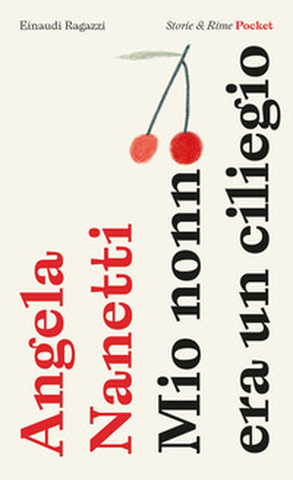 Mio nonno era un ciliegio. Pocket - Librerie.coop Mio nonno era un ciliegio. Pocket - Librerie.coop