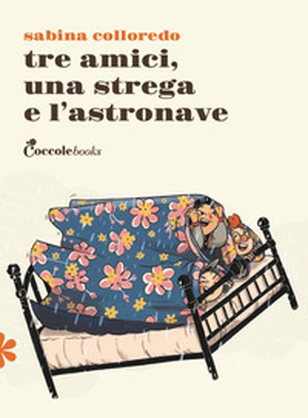 Tre amici una strega e l'astronave - Librerie.coop Tre amici una strega e l'astronave - Librerie.coop